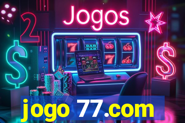 jogo 77.com